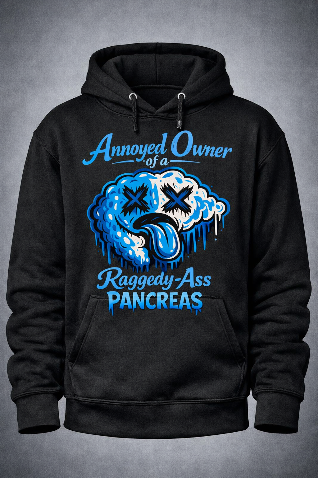 Annoyed Owner of a Raggedy-Ass Pancreas — Black Hoodie