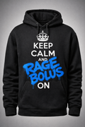 Keep Calm and Rage Bolus On — Black Hoodie